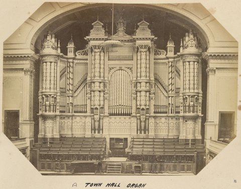 TOWN HALL ORGAN [Melbourne], 1873–82